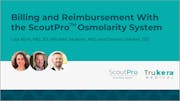 Billing and Reimbursement With the ScoutPro™ Osmolarity System